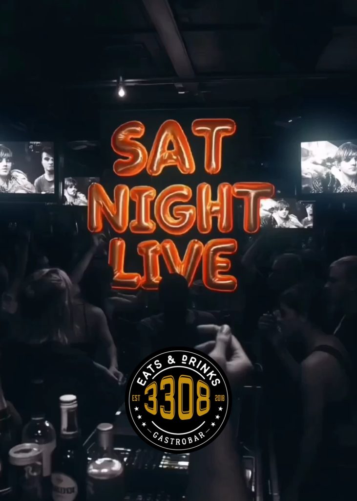 Saturday Night Live @ 3308 Eats n Drinks