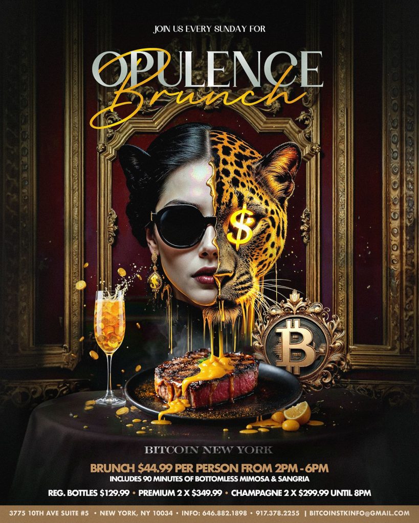 Opulence Brunch @ Bitcoin New York